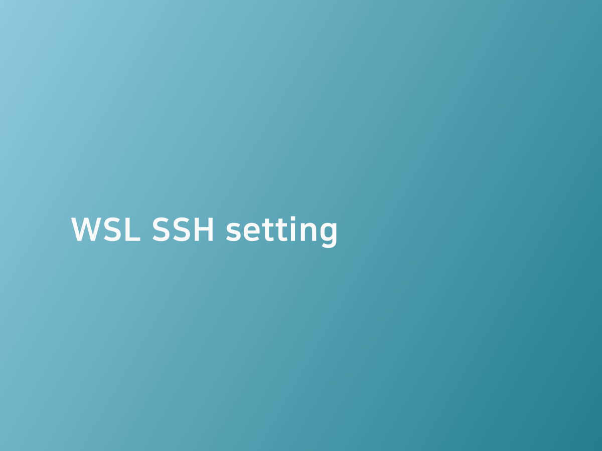 Wsl ssh setting 