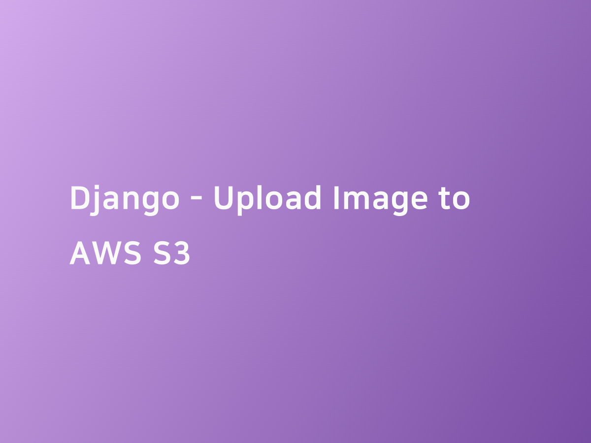 Django upload image to aws s3 