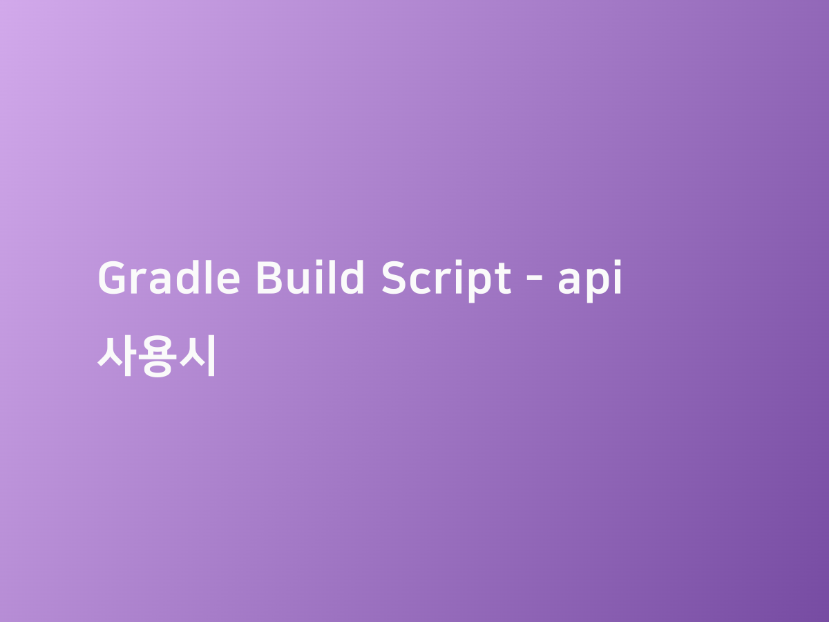 Gradle Build Script Api Gradle build script api