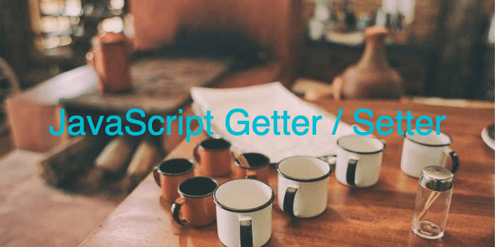 JavaScript의 Getter / Setter | 코드너리